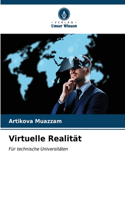 Virtuelle Realität