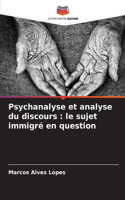 Psychanalyse et analyse du discours