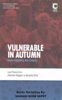 Vulnerable in Autumn Understanding the Elderly