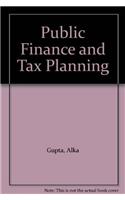 Public Finance and Tax Planning