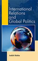 International Relations and Global Politics