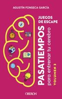 Juegos de escape. Volumen 3: Pasatiempos para entrenar tu cerebro