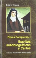 Edith Stein. Obras completas: Ediht Stein. Obras Completas I: Escritos autobiograficos y cartas