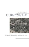 En begyndelse