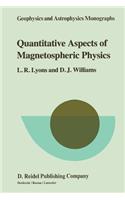 Quantitative Aspects of Magnetospheric Physics