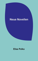 Neue Novellen