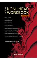 Nonlinear Workbook, The: Chaos, Fractals, Cellular Automata, Neural Networks, Genetic Algorithms, Gene Expression Programming, Support Vector Machine, Wavelets, Hidden Markov Models, Fuzzy Logic with C++, Java and Symbolicc++ Programs (3rd Edition)
