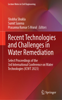 Recent Technologies and Challenges in Water Remediation