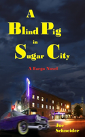 Blind Pig in Sugar City