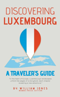 Discovering Luxembourg