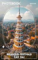 Religious Festivals Cao Dai Photo Book