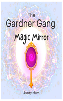 The Gardner Gang