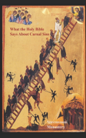 What The Holy Bible Says About Carnal Sins