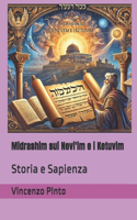 Midrashim sui Nevi'im e i Ketuvim