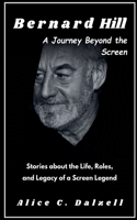 Bernard Hill A Journey Beyond the Screen