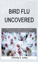 Bird Flu Uncovered