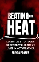 Beating the Heat