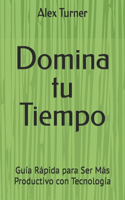 Domina tu Tiempo