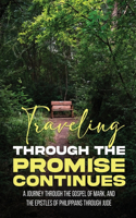Traveling Through The Promise Continues