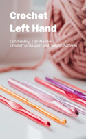 Crochet Left Hand