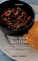 Efo Riro Mastery