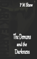 Demons And The Darkness