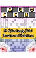 Kakuro 80 Extra Large Print Puzzles and Solutions: Special Edition Superb Unique Gift Idea for Birthday/Valentine's/St. patrick's/Sibling's/Friendship/Father's/Mother's/Thanksgiving/Christmas Day or 