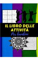 Il Libro Delle Attività Per Bambini