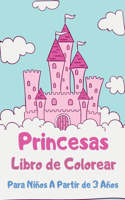 Princesas Libro de Colorear Para Niños A Partir de 3 Años