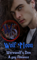 Wolf Moon: Werewolf's Den