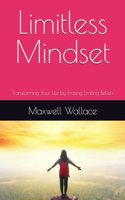 Limitless Mindset