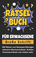 Rätselbuch für Erwachsene - Große Schrift