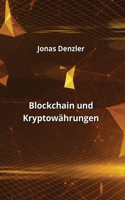 Blockchain und Kryptowährungen