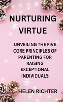 Nurturing Virtue