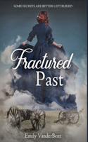 Fractured Past