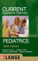 Current Diagnosis and Treatment Pediatrics, Twentieth Edition