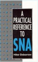 Practical Reference to SNA