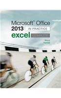Microsoft Office Excel 2013 Complete: In Practice
