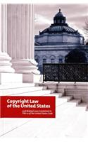 The Copyright Law of the United States and Related Laws Contained in Title 17 of the United States Code