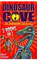 The Dinosaur Cove: the Awesome Adventure
