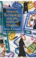 Women, Technology and the Myth of Progress [With Access Code]