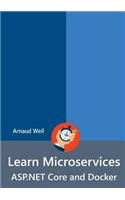 Learn Microservices - ASP.NET Core and Docker