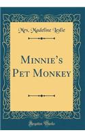 Minnie's Pet Monkey (Classic Reprint)