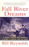Fall River Dreams