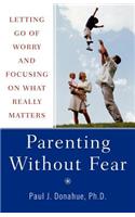 Parenting Without Fear