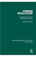 Human Evolution: An Introduction for the Behavioural Sciences