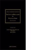 A Practitioner's Guide to The Law and Regulation of Financial Crime