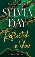Reflected in You: A Crossfire Novel(Crossfire Novel)