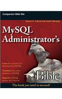 MySQL Administrator's Bible