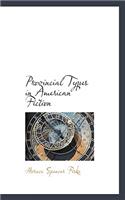 Provincial Types in American Fiction